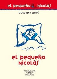 El pequeño Nicolás - Goscinny - Sempé - Alfaguara